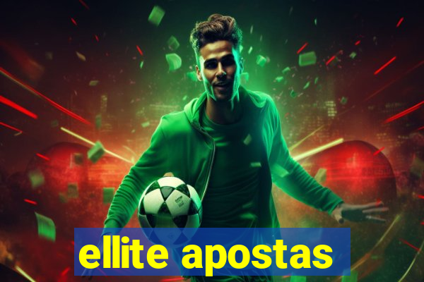 ellite apostas